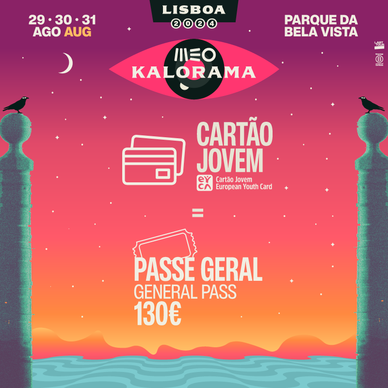 The cheapest ticket to MEO Kalorama festival!