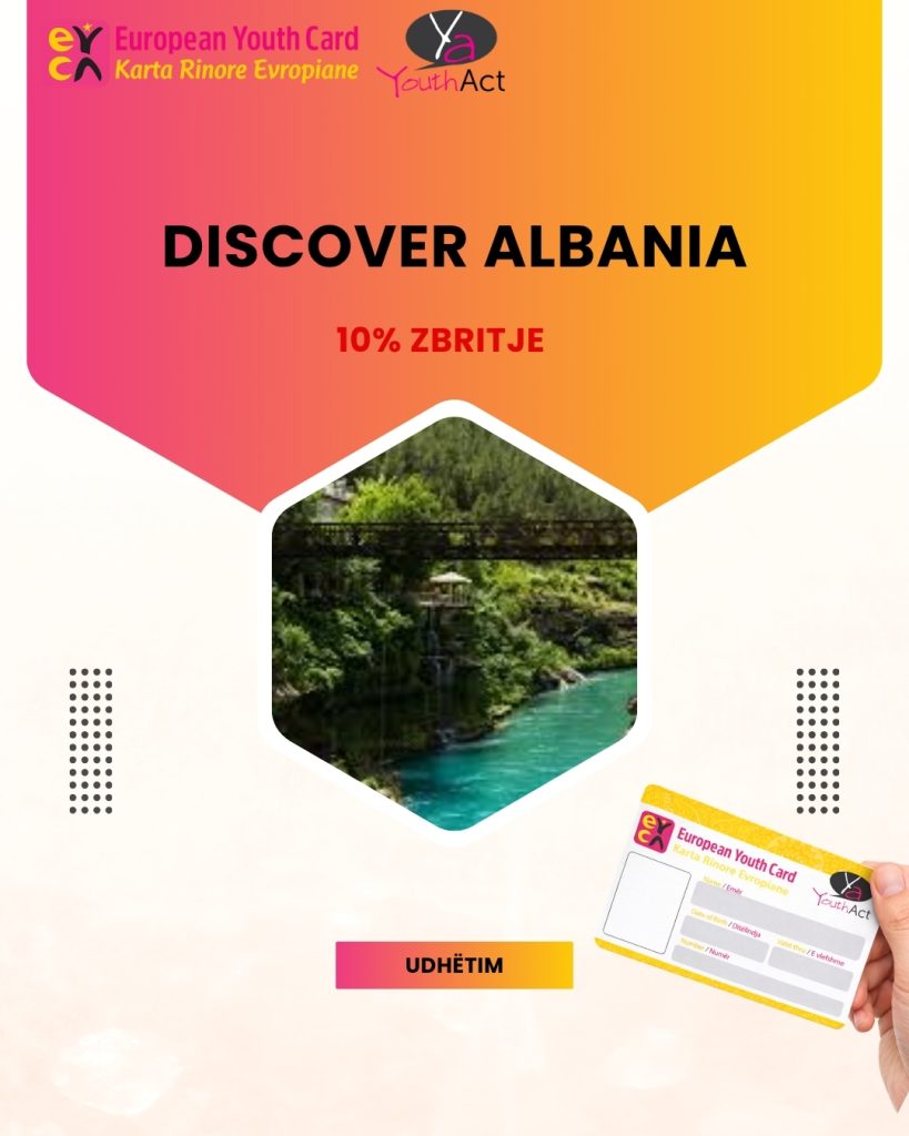 DISCOVER ALBANIA 10% Discount for EYCA cardholders