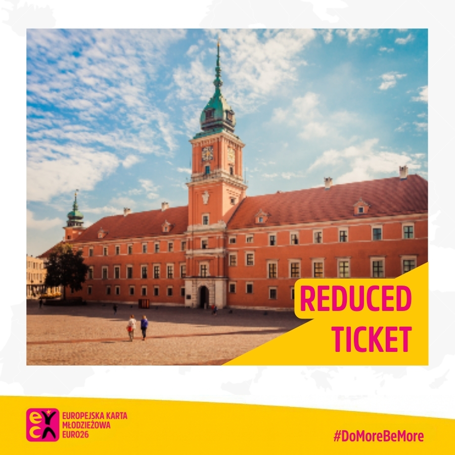 The Royal Castle in Warsaw Reduced ticket