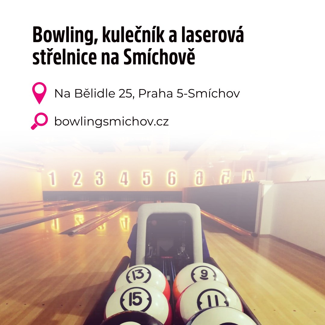 Bowling and laser sniper Praha–Smíchov