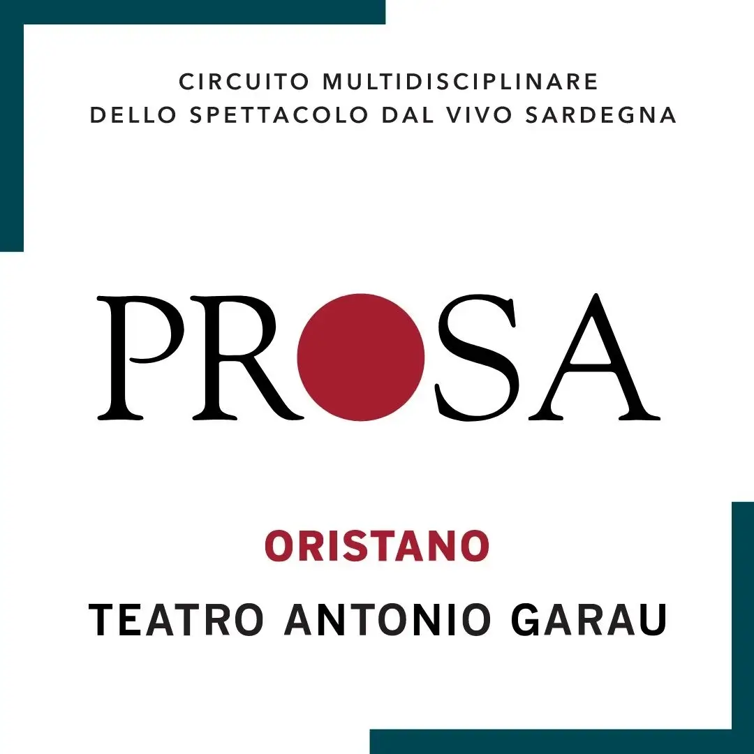 Teatro Garau - ORISTANO - CEDAC Sardegna 8€ reduced ticket - CEDAC shows | Garau Theatre