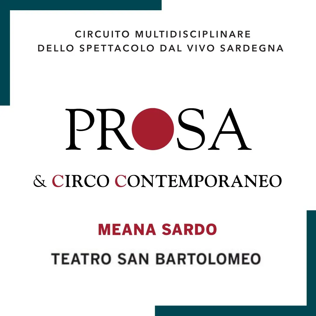 Teatro San Bartolomeo - Meana Sardo - CEDAC Sardegna 7€ reduced ticket - CEDAC shows | San Bartolomeo theathre