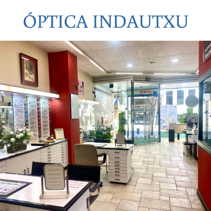 Óptica Indautxu Up to 20% discount