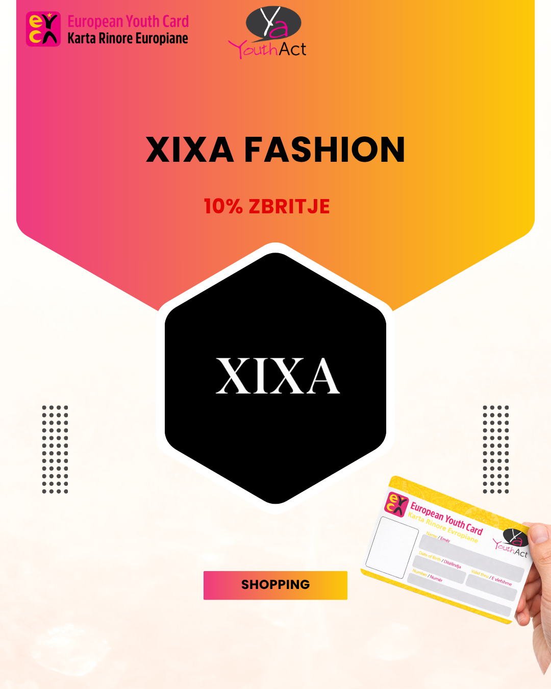 Xixa Fashion 10% Discount for EYCA cardholders