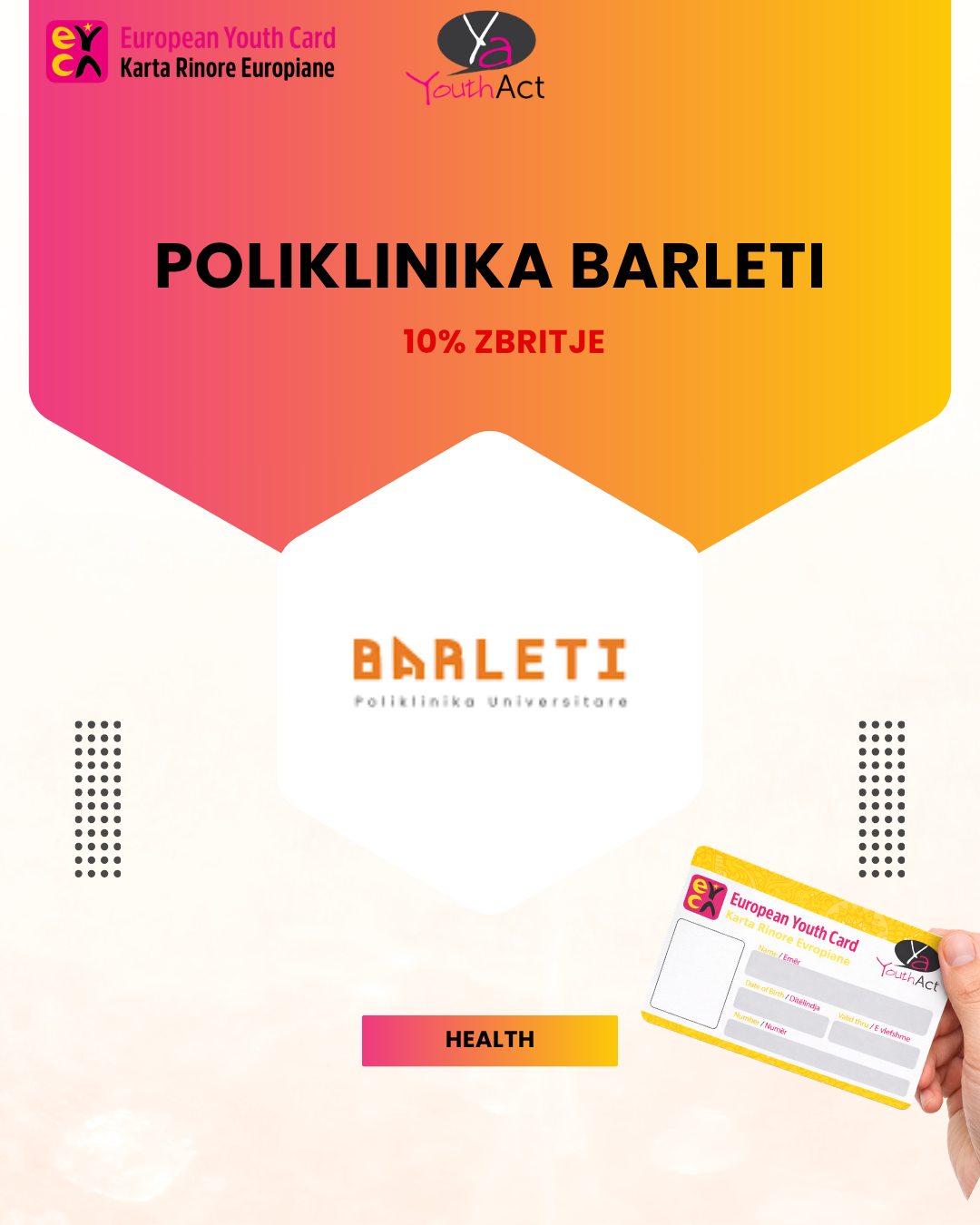 Poliklinika Barleti 10% Discount for EYCA cardholders