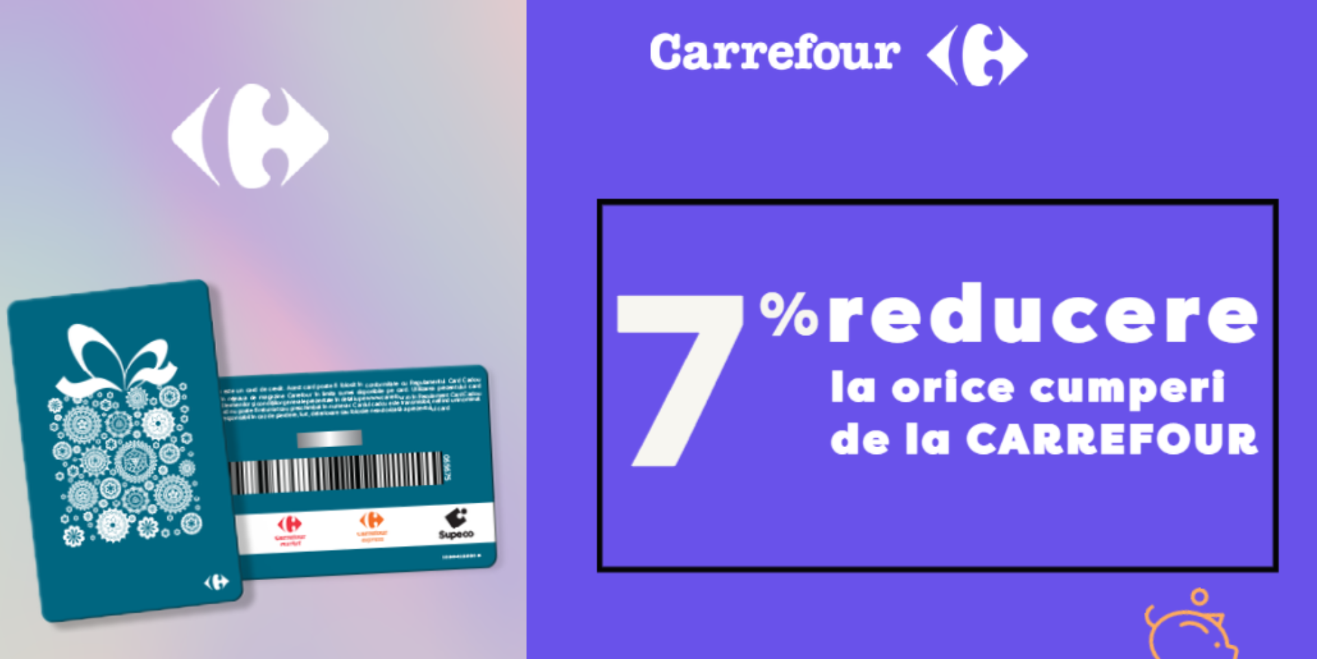 7% reducere la cardurile cadou Carrefour