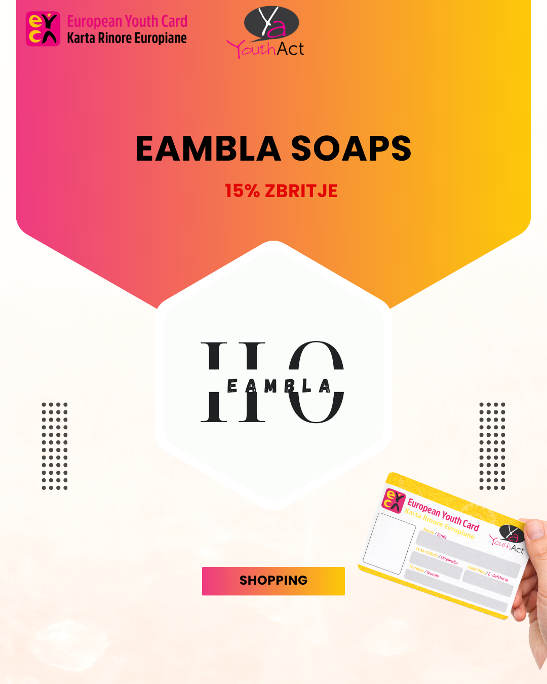 Eambla Soaps 15% Discount for EYCA cardholders
